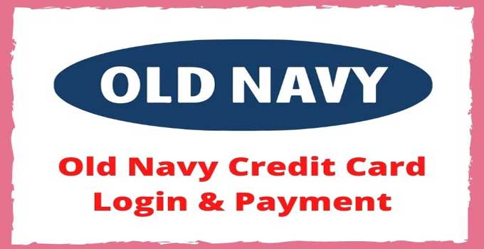 old-navy-credit-card-login-and-payment
