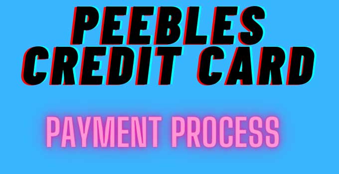 peebles-credit-card-payment-online-process