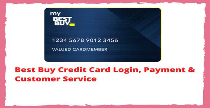best-buy-credit-card-login-and- payment-online
